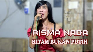 RISMA NADA HITAM BUKAN PUTIH  (  Musik Video )