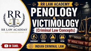 Penology &amp; Victimology in Tamil | Part 7 | Imprisonment |   Rigorous &amp; Simple Jail | Godse case