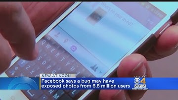 Facebook Bug May Have Exposed Photos From 6.8 Million Users