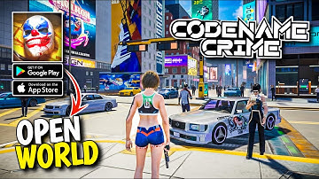 Codename Crime GAMEPLAY! - New GTA Like | UltraGraphics Android IOS (Early Access)