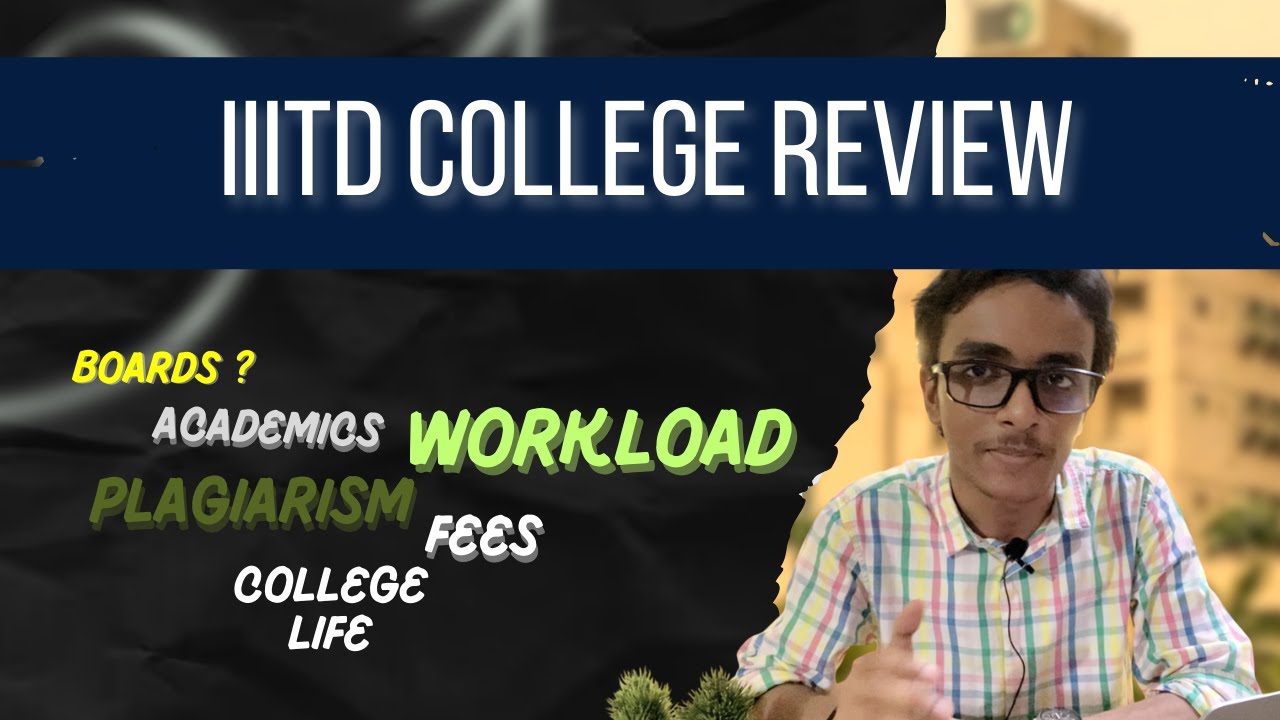 IIIT Delhi Honest College Review 2025🔥 | Placements,Fees, Workload,Admission Process #iiitd #jee2025