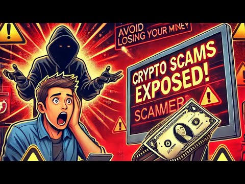 Crypto Scams EXPOSED: How to Spot & Avoid Losing Your Money