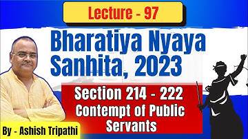 Sections 214–222 BNS Explained | Contempt of Lawful Authority of Public Servants | IPC 179–187 #ipc 