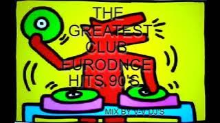 Greatest club Euro-dance Hits 90's