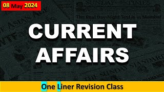 8 May Current Affairs 2024  Daily Current Affairs Current Affairs Today  Today Current Affairs