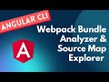 20 practical implementation of webpack bundle analyzer  source map explorer in angular app