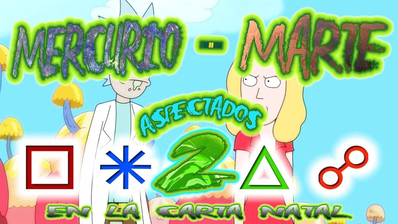 MERCURIO - MARTE ASPECTADOS EN LA CARTA NATAL 2 | *** ZOMBIE OMG ...