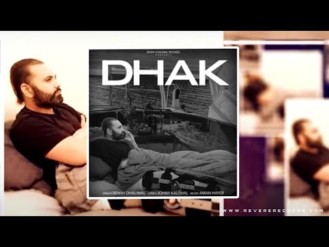 Dhakk ( Official Song ) Benny Dhaliwal | Aman Hayer | Latest Punjabi Songs 2020