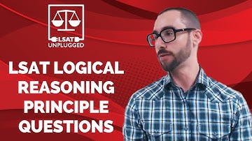 LSAT Logical Reasoning Principle Questions