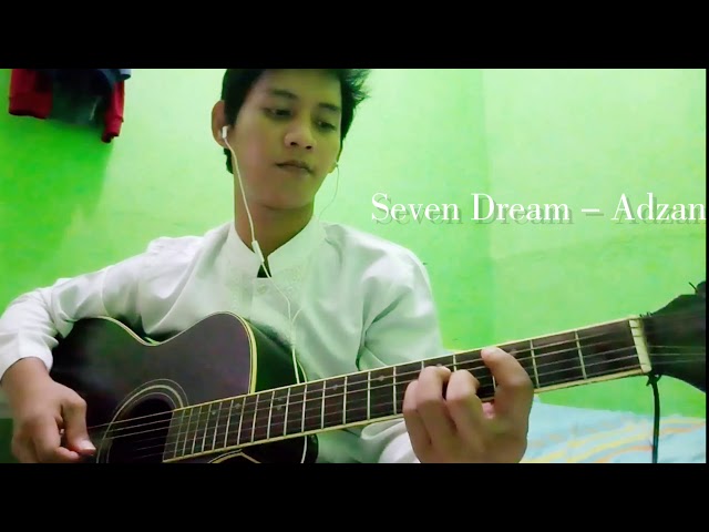 Seven dream - Adzan class=