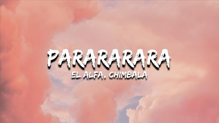 El Alfa "El Jefe" Ft. Chimbala - PARARARARA (Lyrics)