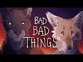BAD BAD THINGS // OC PMV