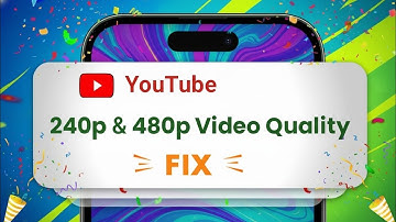 💡 YouTube Missing 240p & 480p Quality? | 240p/480p Video Quality Fix | [100% Solved]