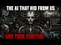 THE AI THAT HID ITSELF FROM HUMANITY