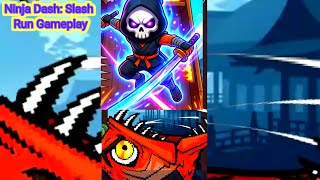 Ninja Dash: Slash Run Gameplay Android screenshot 5