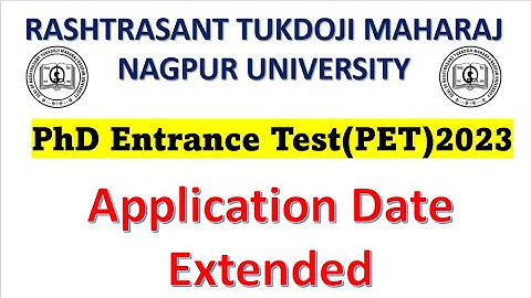RTMNU PET 2023. Nagpur University Updated NOTIFICATION FOR Ph.D. TEST Application Date extended