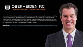 Oberheiden Law Group | Tepezza Hearing Loss Lawsuits | Tepezza multidistrict litigation #Tepezza