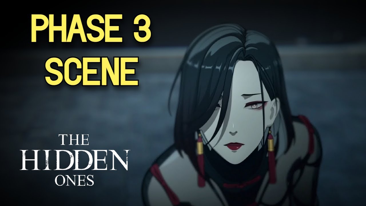 The Hidden Ones - Chapter 3 All Phase 3 Scene