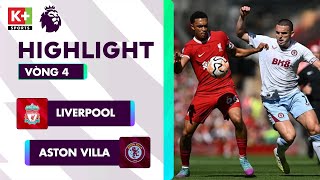 LIVERPOOL - ASTON VILLA: TIỀN VỆ HIỆU QUẢ, HÀNG CÔNG TỰ TIN CÔNG PHÁ | NGOẠI HẠNG ANH 23-24