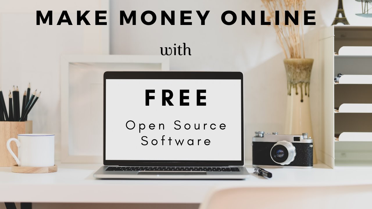 How to Make Money with Open Source Software Online YouTube