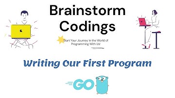 Tutorial 2 - Writing Our First Program In GO | Golang For Beginners