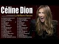 Celine Dion Greatest Hits - Best Songs ★ Celine Dion Les Grandes Chansons 2023 Mp3 Song