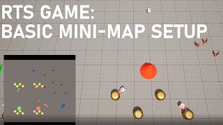 RTS Game - Basic Mini-map Setup Using a Runtime Virtual Texture