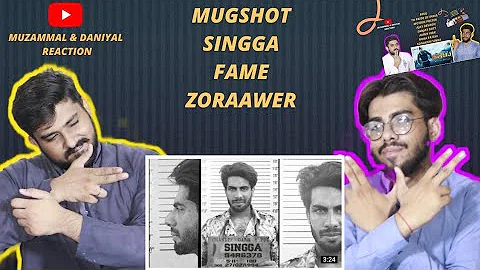 MUGSHOT New Song 2021| Singga| Fame | Zoraawer | Muzammal & Daniyal Reaction | Pakistani Reaction