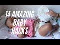 14 AMAZING BABY HACKS