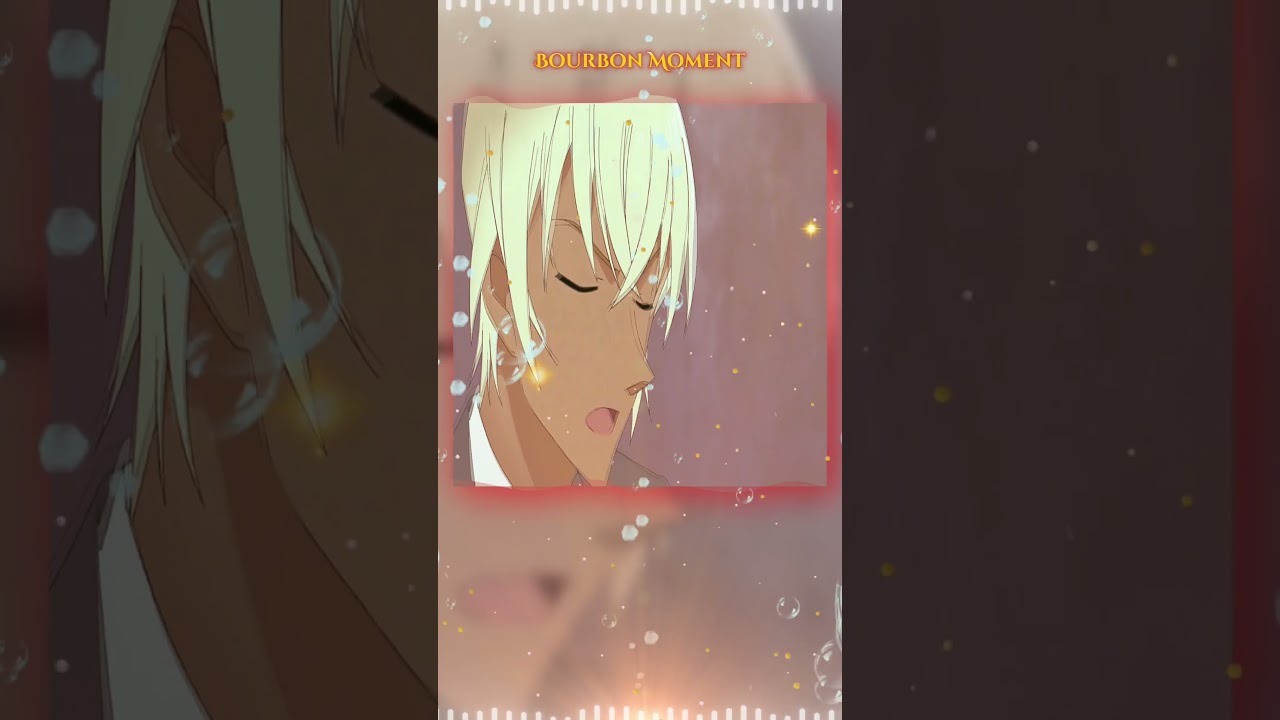 Bourbon Moment - Detective Conan