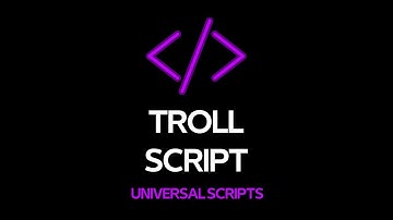 ROBLOX BEST UNIVERSAL TROLL SCRIPTS *WORKING ON ANDROID*