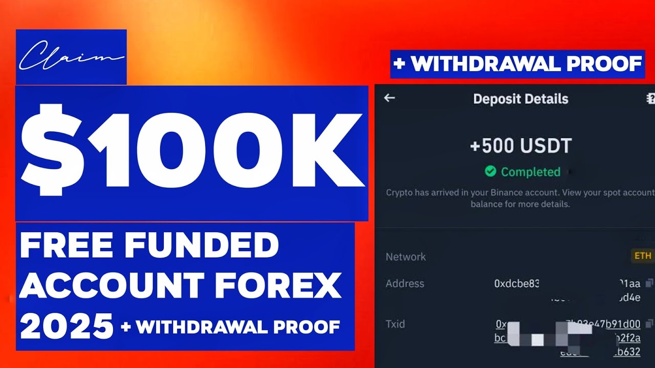 Claim A 100K FREE Funded Account Forex 2025 No Deposit Required Claim a 100k free funded account forex 2025 no deposit required
