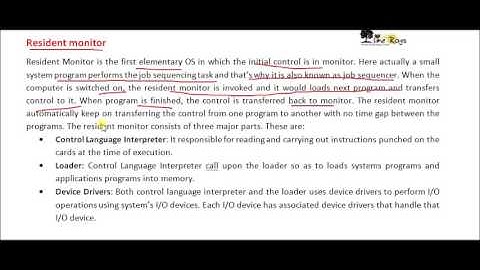 OS - Unit 4 - Part 2 - "Resident monitor"