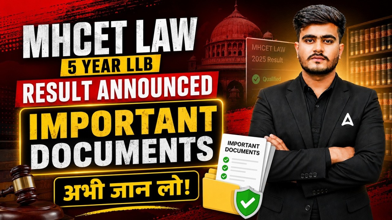 MH CET Law 2026 Documents Required | CAP Round Registration, Upload ...