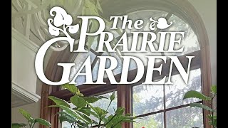 Prairie Garden 2024: Year-Round Gardening Virtual Launch