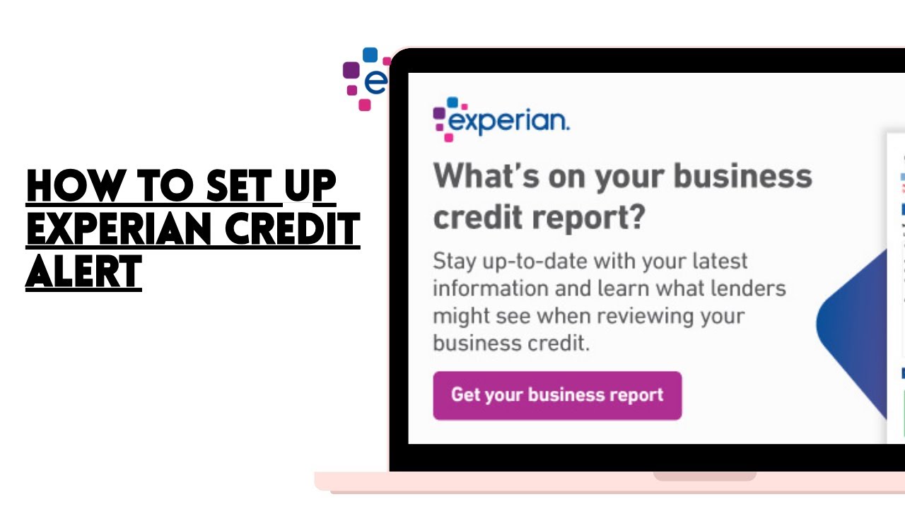 How To Set Up Experian Credit Alert