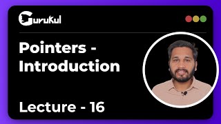 Lecture 16 | Mastering Pointer:Essential Concept for Every Programmer | C Programming By Girish Garg