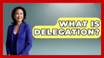 What Is Delegation? - Customer Support Coach