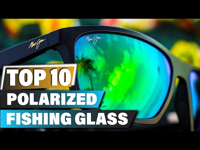 Best Polarized Fishing Glasses In 2024 - Top 10 Polarized Fishing Glass  Review 