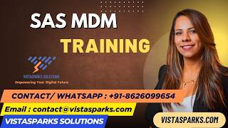 SAS MDM Training | Online Certification Course | by Vistasparks Solutions