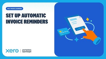 How to set up automated invoice reminders in Xero