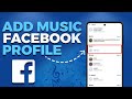 How To Add Music to Your Facebook Profile (2025 Step-by-Step Guide)
