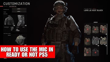 How To Use The Mic In Ready Or Not PS5 [Voice Chat Guide]