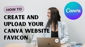 How to Create and Upload a Website Favicon for your Canva Website - CANVA TUTORIAL