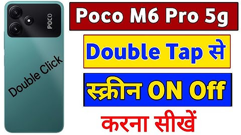 Poco M6 Pro 5g Me Double Tap Screen On Of Setting/How to double tap turn on off screen in poco m6