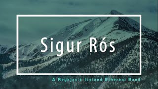 SIGUR ROS - Olsen Olsen