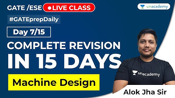 Machines Design | Complete Revision in JUST 15 Days | GATE Mechanical Engineering | Day 7/15
