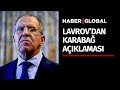 Lavrov: Ermenistan Dahil Kimse Karabağ'ın Bağımsızlığını Tanımıyor