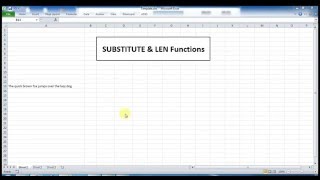 SUBSTITUTE and LEN Functions