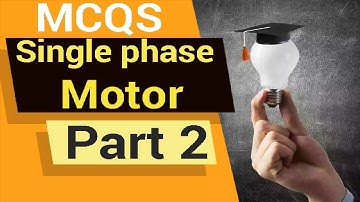 Important MCQS Single phase Motor part 2 Rk Rajput